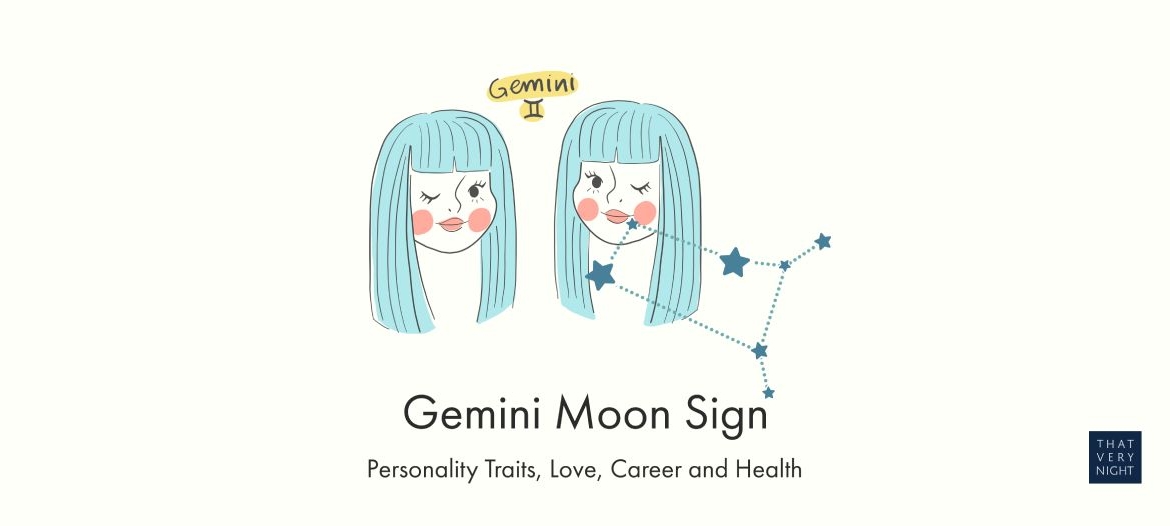 Gemini Moon Sign Meaning Personality Traits, Love, Career and Health