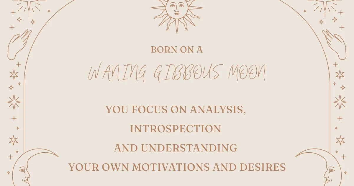Waxing Waning Gibbous Moon Spiritual Meanings Personality  
